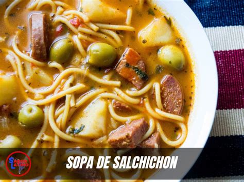 → Receta Original《 Sopa De Salchichon 》boricua ️《2023》↑↑