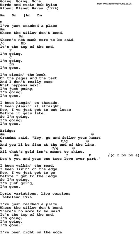 Bob Dylan Song Going Going Gone Lyrics And Chords