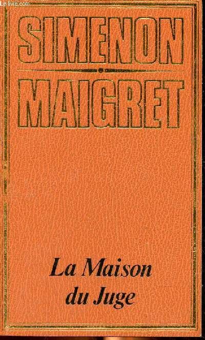 La Maison Du Juge Collection Simenon Maigret Von Simenon Georges Bon