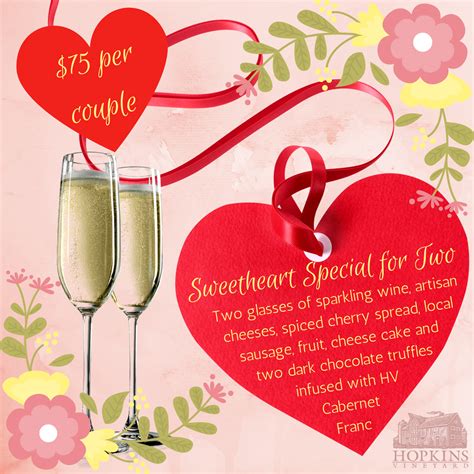 Valentines Sweetheart Special Hopkins Vineyard