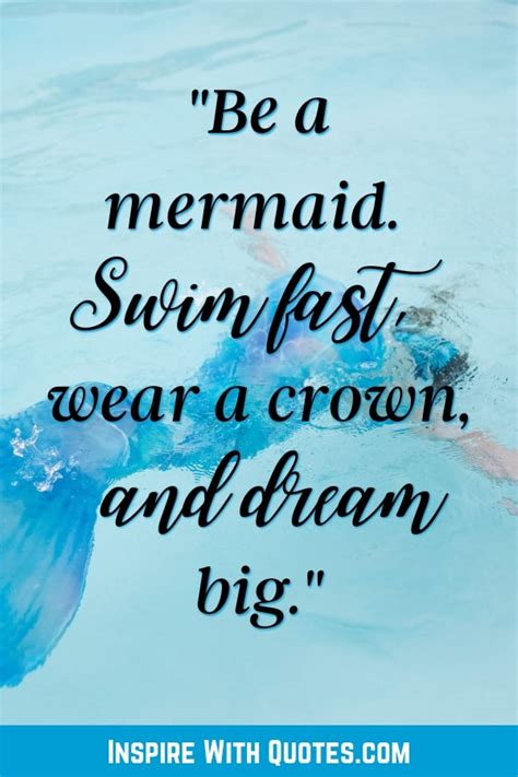 60 Mermaid Quotes And Captions Inspire With Quotes