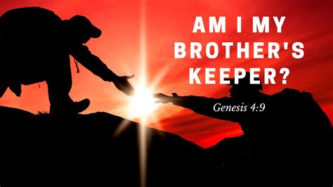 Am I My Brothers Keeper Genesis 49 Youtube