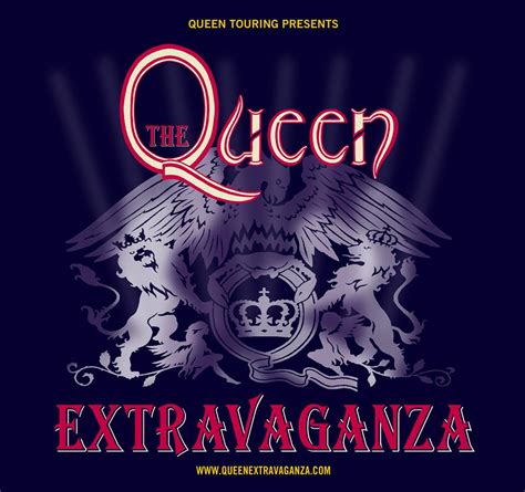 Queen En México The Queen Extravaganza Gira Por El Reino Unido