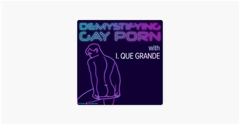 ‎demystifying gay porn s3e24 the brian bonds interview on apple podcasts