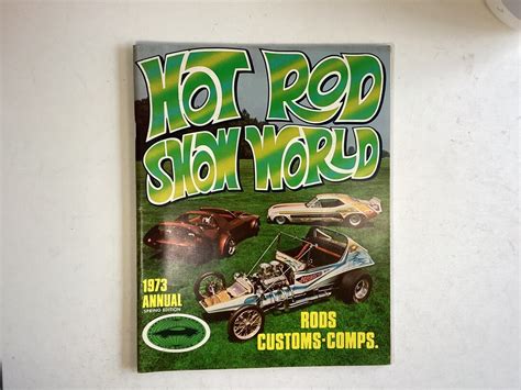 Rare Vintage Hot Rod Show World 1973 Annual Magazine Show Cars Retro