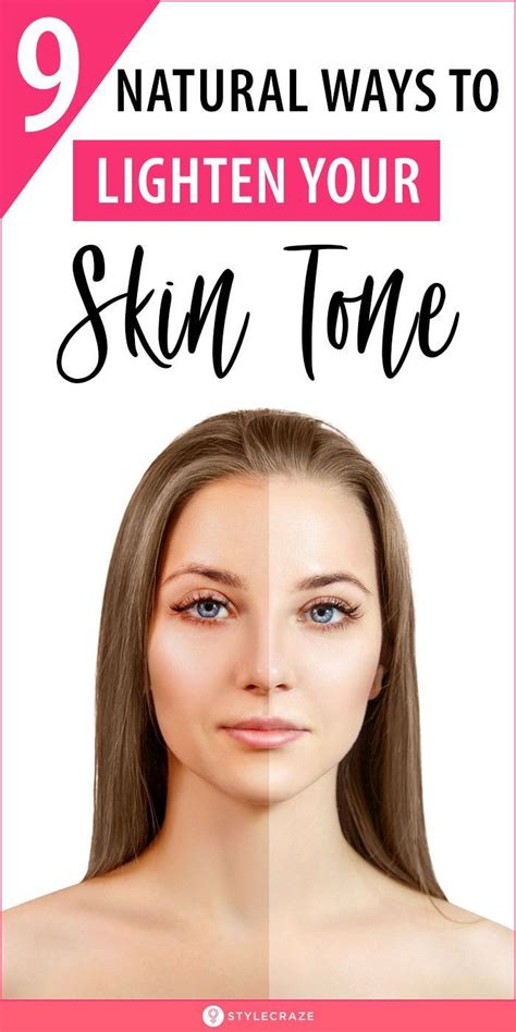 9 Natural Ways To Lighten Your Skin Tone Natural Skin Lightening