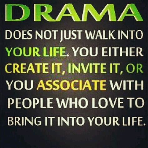 Drama Free Drama Quotes Teenager Quotes About Life Inspirational Quotes