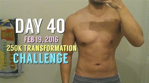 Body Transformation Day 40 250k Transformation Challenge Kinobody