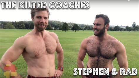 The Kilted Coaches Stephen And Rab Youtube