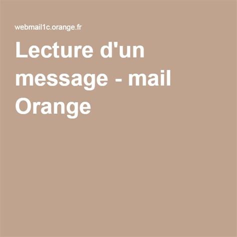 Lecture D Un Message Mail Orange Id E Recette Recettes De Cuisine