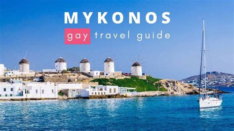 Gay Mykonos Your Guide To The Best Gay Beaches Hotels Bars And Clubs