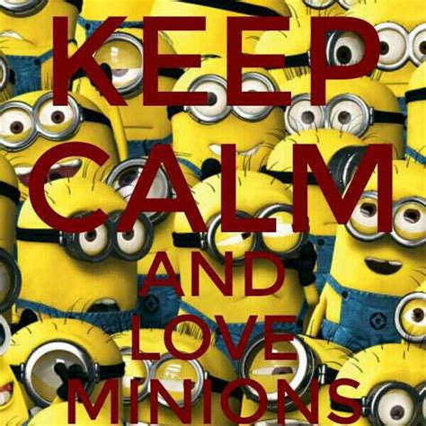 Minions Minions Calm Keep Calm