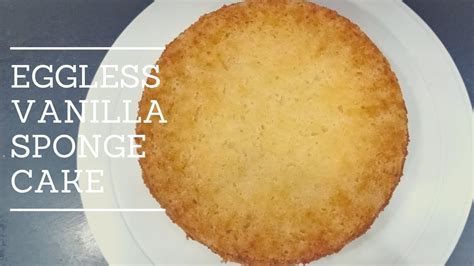 Our sponge cake recipe is foolproof and really easy. How to make basic sponge cake without egg | Eggless ...