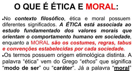 O Que é Etica O Que é Moral No Encaminhamento