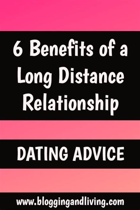 6 Benefits Of A Long Distance Relationship Dating Advice Blogging And Living