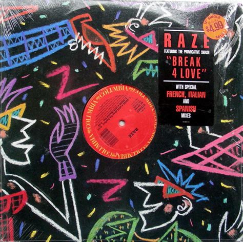 Raze Break 4 Love 1988 Vinyl Discogs