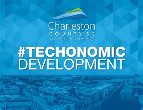 2018 Charleston County Economic Development Annual Report