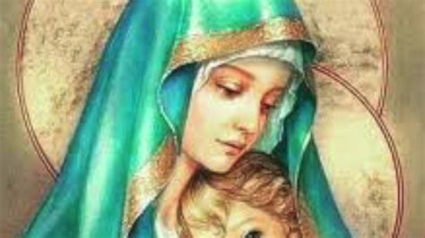 Virgen Maria Madre De Dios Youtube