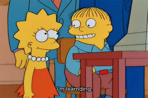 Im Learnding Simpsons Simpsons Simpsons Quotes Ralph Wiggum Quotes Stuart Smalley Funny