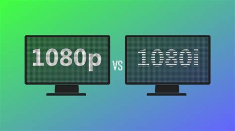 1080i и 1080p в чем отличие и что лучше