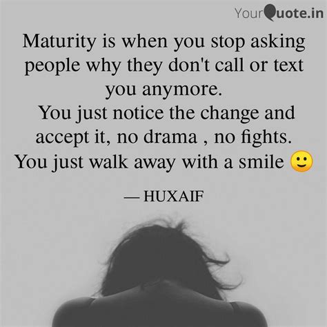 Maturity Is When You Stop Quotes And Writings By Malic Huxaif