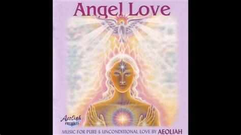 Aeoliah Angel Love Devotion Youtube