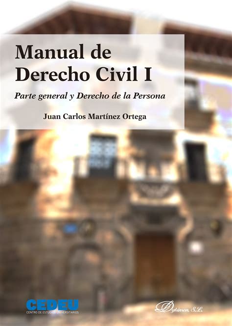 Librería Dykinson Manual De Derecho Civil I Parte General Y Derecho