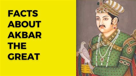 Akbar The Great The Mughal Emperor Youtube