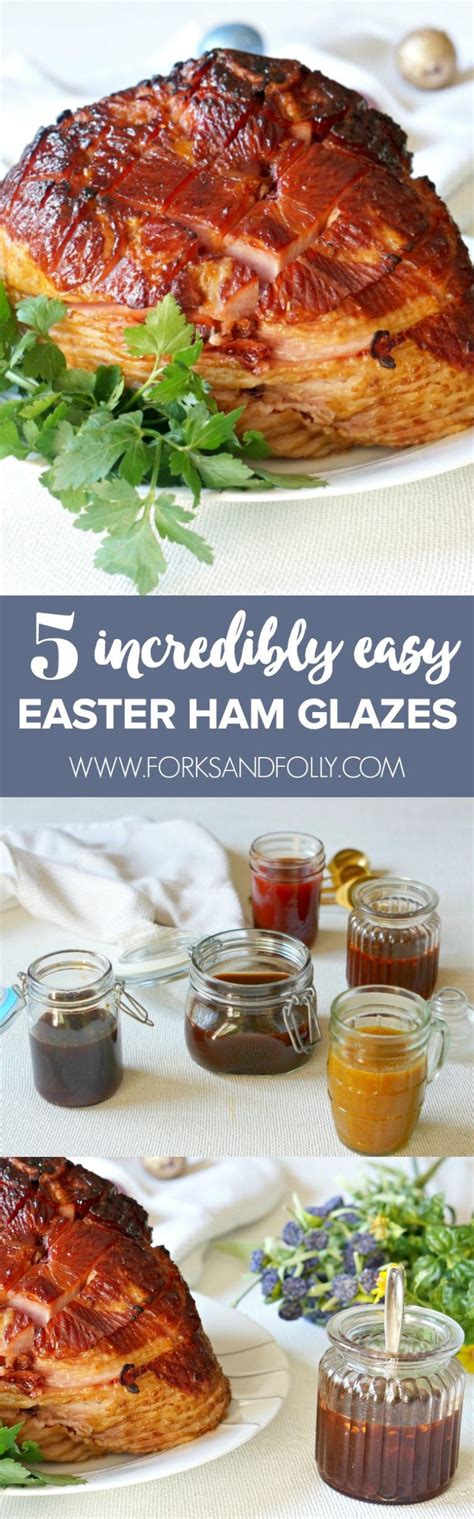 an easy easter ham recipe gets a gourmet makeover with one of these 5 incredibly easy and super