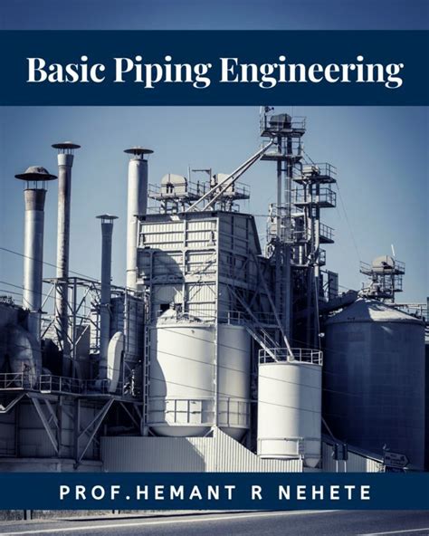 Basic Piping Engineering Ebook Walnutpublication