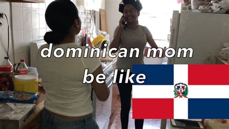 Dominican Moms Be Like😂 Youtube