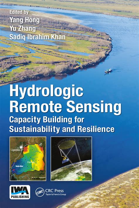 Hydrologic Remote Sensing Capacity Building For Sustainability And