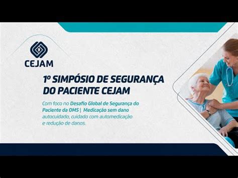 Simp Sio De Seguran A Do Paciente Cejam Youtube