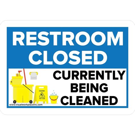 Restroom Closed Currently Being Cleaned Visual Workplace Inc