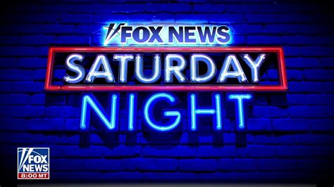 Welcome To The First Edition Of Fox News Saturday Night Fox News Video