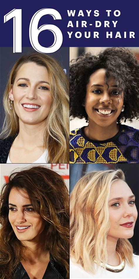 16 Ways To Air Dry Your Hair No Matter Your Hair Type Its True Weve Found The Best
