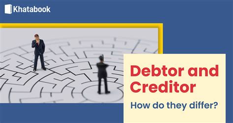 debtor and creditor how do they differ