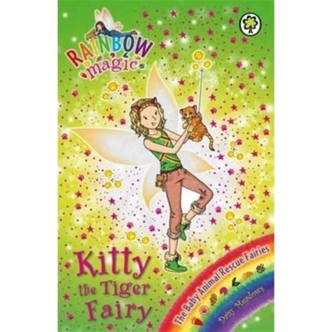 Rainbow Magic Kitty The Tiger Fairy The Baby Animal Rescue Fairies