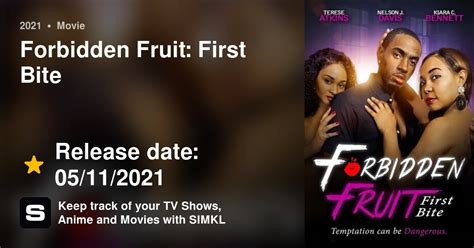 forbidden fruit first bite 2021
