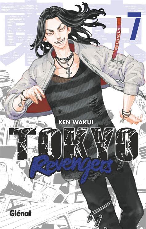 Once he crashes in front of a train. Tokyo Revengers 7 édition simple - Glénat Manga - Manga ...