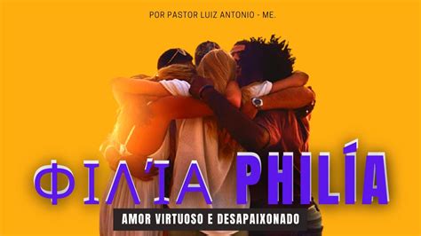 Amor Philia Na Bíblia