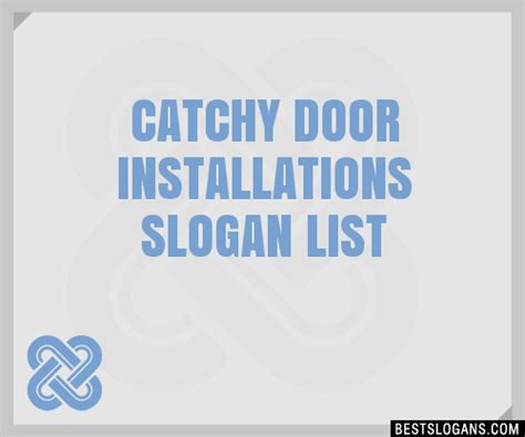 Catchy Door Installations Slogans Generator Phrases