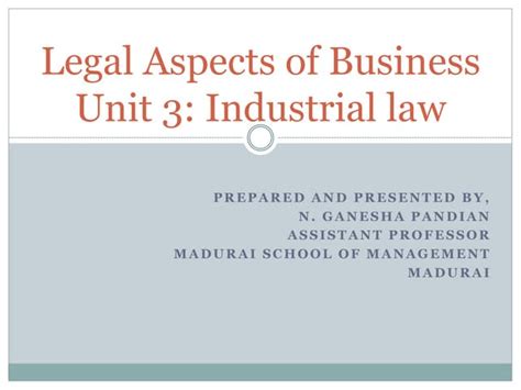 Unit 3 Industrial Law Ppt
