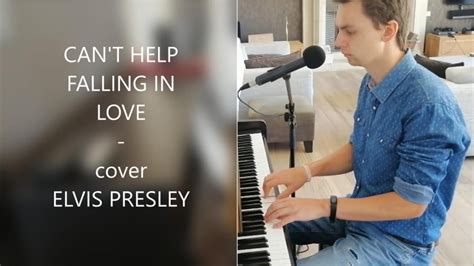 CAN T HELP FALLING IN LOVE Acoustic Piano Cover Elvis Presley YouTube