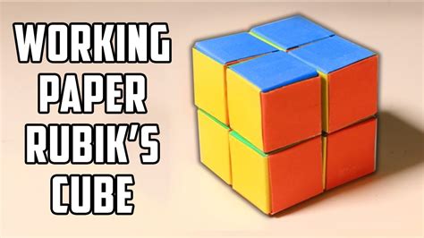 How To Make A Working Rubiks Cube Out Of Paper Youtube