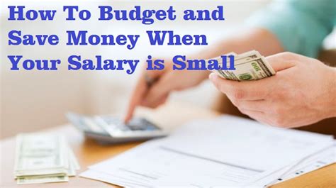 How To Budget And Save Money When Your Salary Is Small Easiest Way