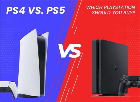 Ps4 Vs Ps5 Which Playstation Should You Buy Both Gaming Consoles