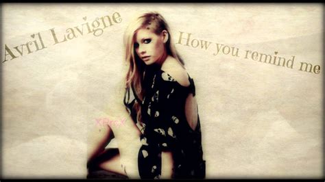 New Avril Lavigne How You Remind Me Nickelback Cover Youtube