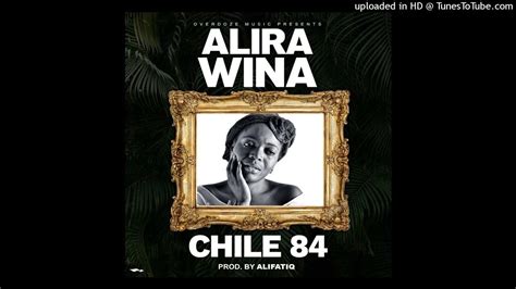 Chile 84 Alira Wina Prod By Alifatiq Youtube