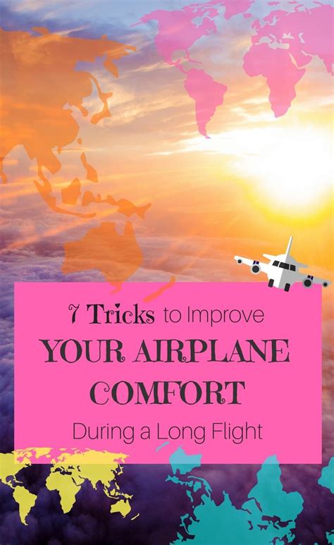7 tricks to improve your airplane comfort during a long flight plane travel long flights